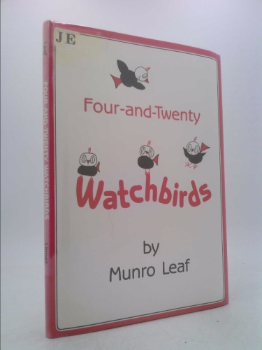 Four-And-Twenty Watchbirds