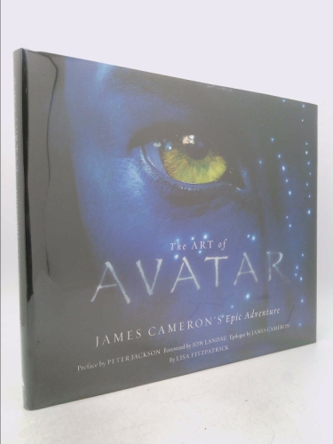 The Art of Avatar: James Cameron's Epic Adventure