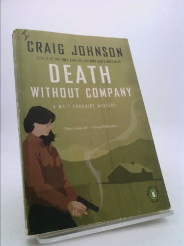 Death Without Company: A Longmire Mystery