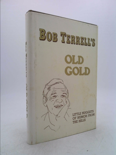 Bob Terrell's Old gold