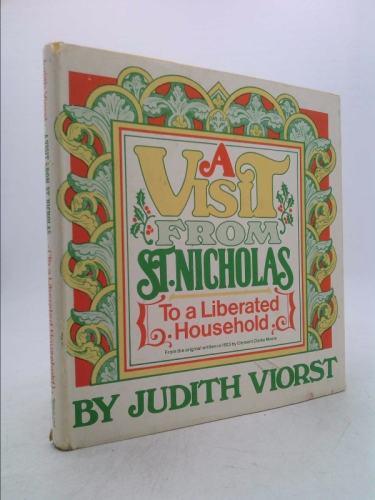 A Visit from St. Nicholas to a Liberated Household