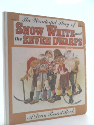 The Wonderful Story of Snow White and the Seven Dwarfs