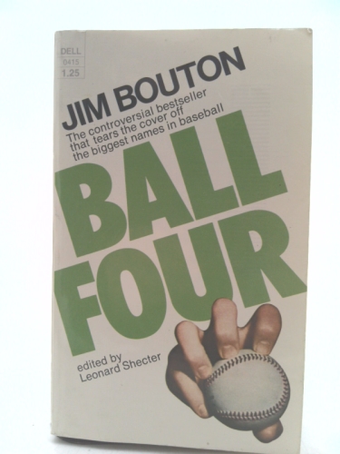 Ball Four by Jim Bouton (1971-05-03)