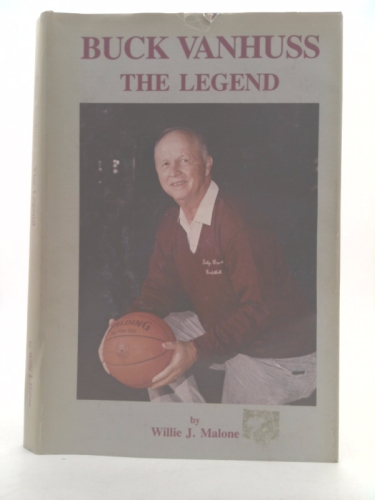 Buck Van Huss: The Legend