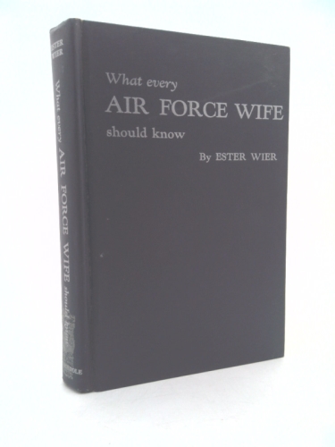 What every Air Force wife should know