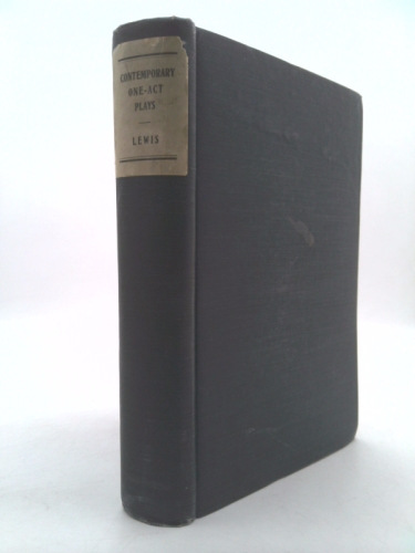 Contemporary one-act plays;: With outline study of the one-act play and bibliographies,