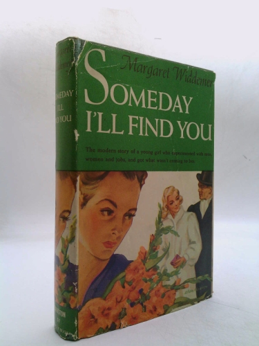 Someday I'll Find You