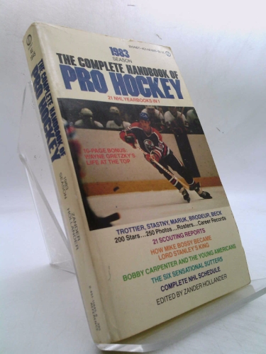 The Complete Handbook of Pro Hockey 1983: 1983 Edition