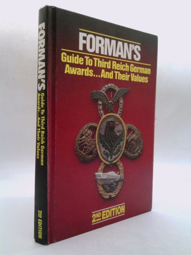 Forman's Price Guide to Third Reich Decorations