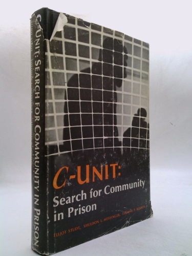 C-Unit: Search for Community in Prison