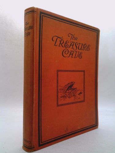 The Treasure Cave: A Book of New Prose and Verse