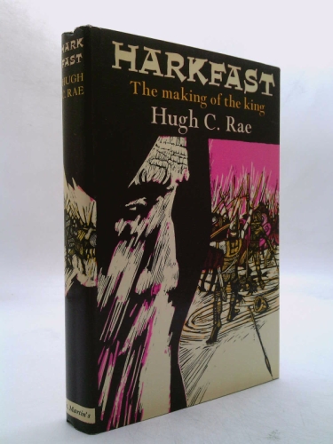 Harkfast!: The Making of the King