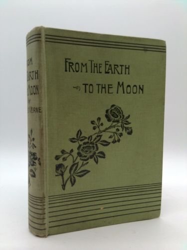 From the Earth to the Moon and Around the Moon (Royal Collector's Edition) (Case Laminate Hardcover with Jacket)
