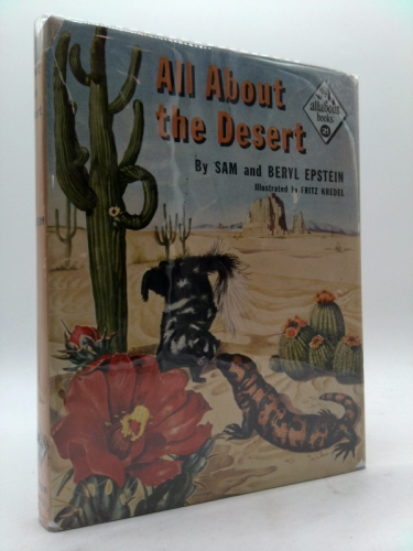 All about the desert, (Allabout books, A-21)