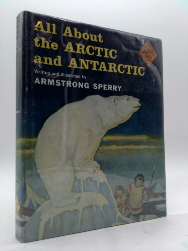 all about the arctic and antarctic