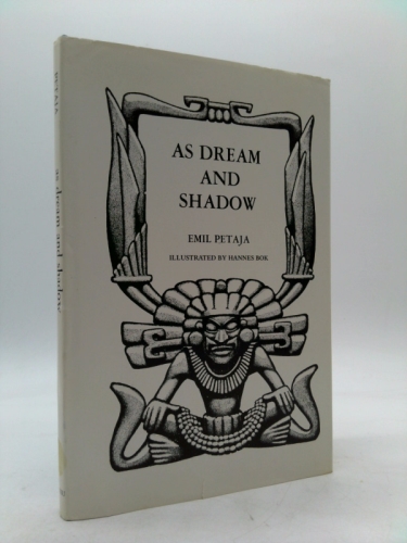 As Dream and Shadow