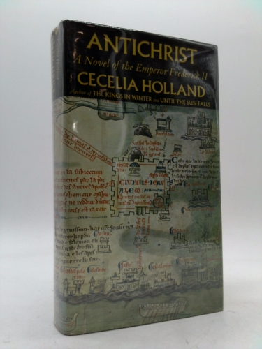 Antichrist: A Novel of the Emperor Frederick II