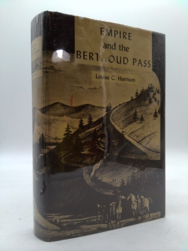 Empire and the Berthoud Pass