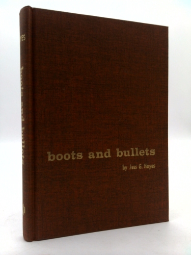 Boots & Bullets the Life & Times Of John G. Wentworth