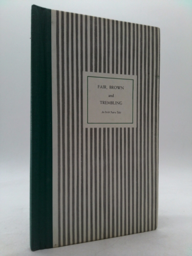 Fair brown and Trembling An Irish Fairy Tale