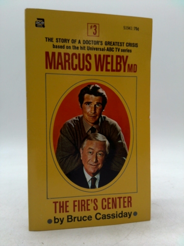 Marcus Welby M.D. #3: The Fire's Center