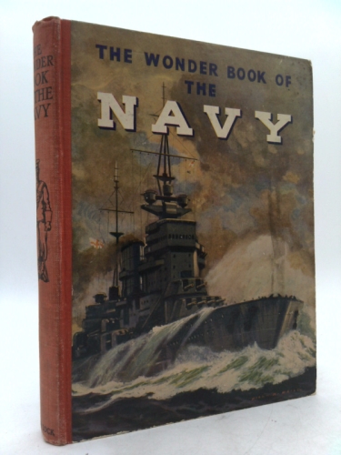 The Wonder Book of the Navy.