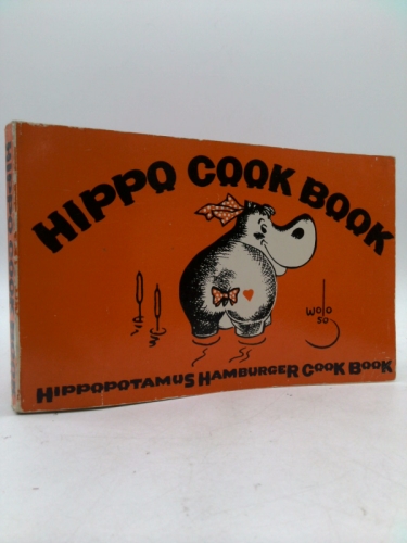 Hippo Cook Book: Hippopotamus Hamburger Cook Book