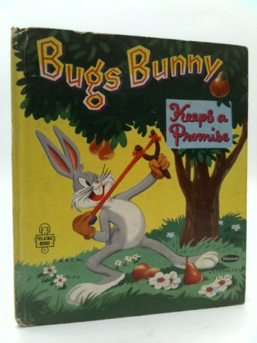 Bugs Bunny Keeps A Promise