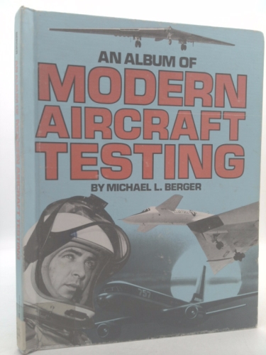Album of Modern Aircraft Testing
