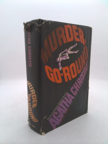 Murder-Go-Round: (Thirteen at Dinner / The A.B.C. Murders / Funerals Are Fatal)