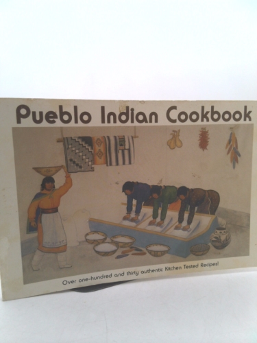 Pueblo Indian Cookbook