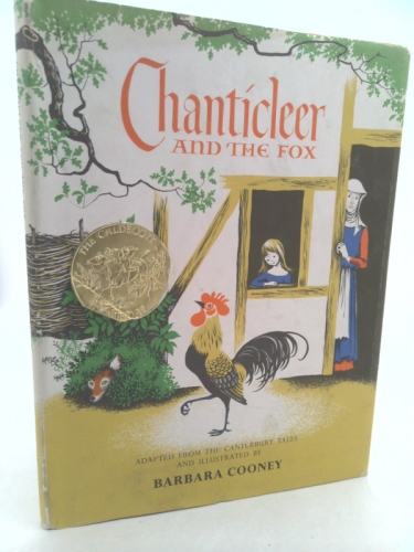 [(Chanticleer and the Fox )] [Author: Geoffrey Chaucer] [Jan-1958]