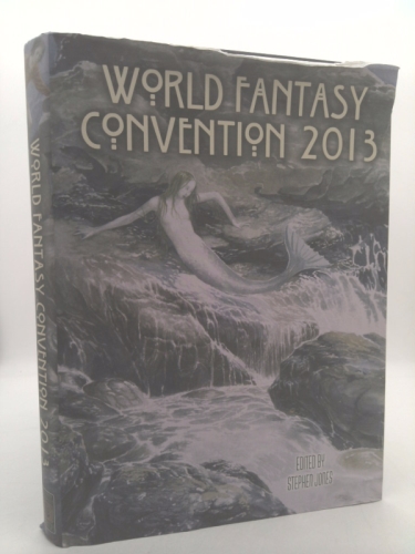 Flotsam Fantastique: The Souvenir Book of World Fantasy Convention 2013