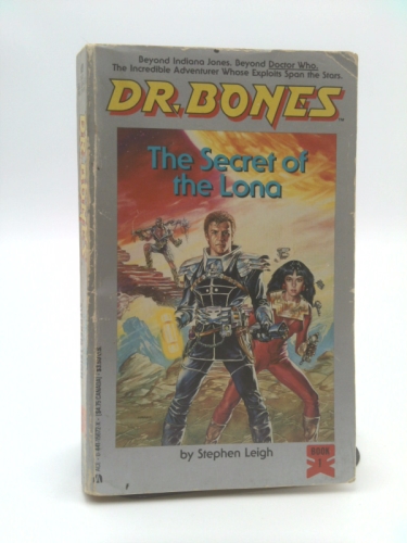 The Secret of the Lona (Dr. Bones, #1)