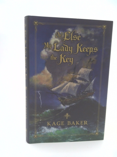 Or Else My Lady Keeps the Key