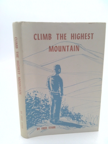 Climb the Highest Mountain