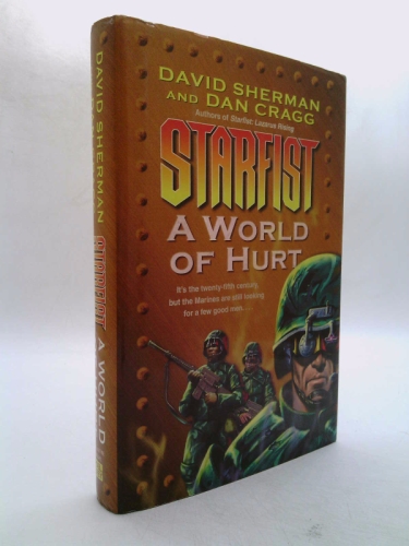Starfist: A World of Hurt