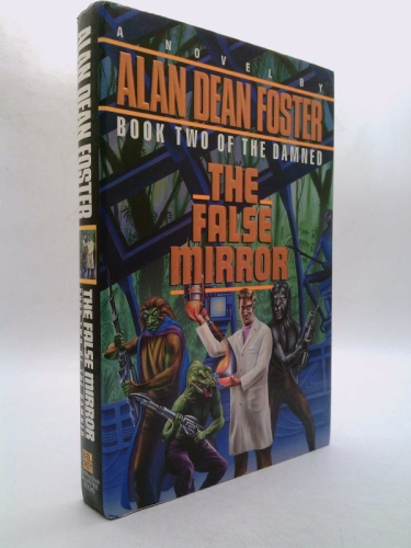 The False Mirror (The Damned, #2)