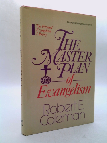The Master Plan of Evangelism (The Personal Evangelism Library)