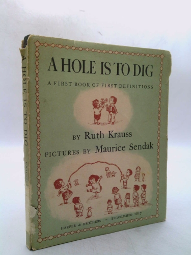 A hole is to dig;: A first book of first definitions