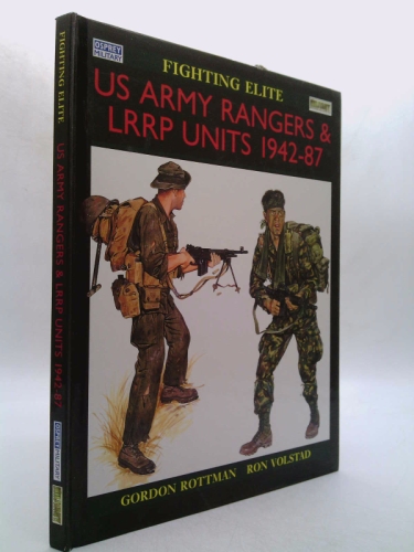US Army Rangers & LRRP Units 1942-87 (Elite)