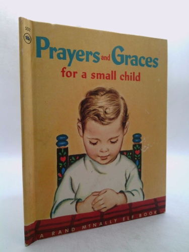 Prayers and Graces for a Small Child
