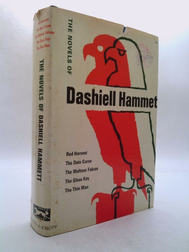 The Novels of Dashiell Hammett - [Contents: Red Harvest -- the Dain Curse -- the Maltese Falcon -- the Glass Key -- the Thin Man]