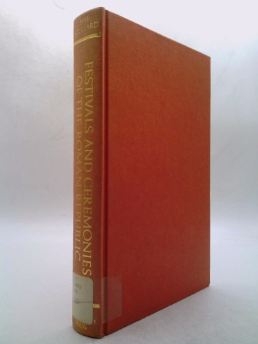 Festivals and Ceremonies of the Roman Republic