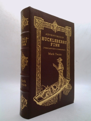 The Adventures of Huckleberry Finn [Tom Sawyer's Companion] Full Leather Collector's Library of Famous Editions Easton Press