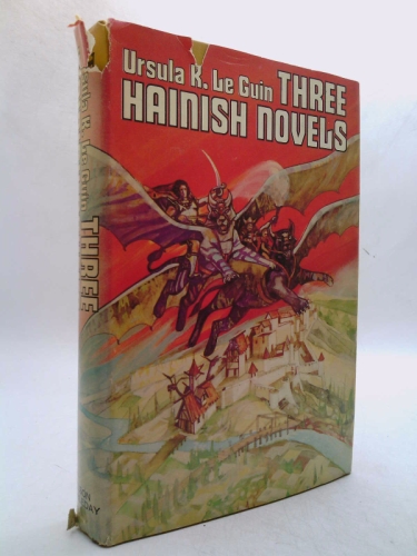 Three Hainish Novels: Rocannon's World, Planet of Exile, City of Illusions
