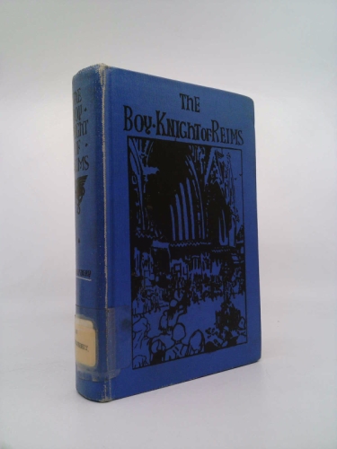 The Boy Knight of Reims