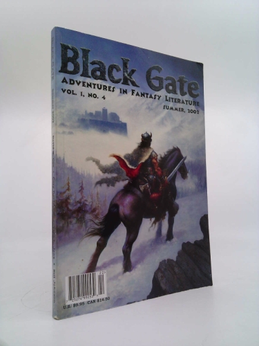 Black Gate: Adventures in Fantasy Literature, Issue 4 (Summer 2002)