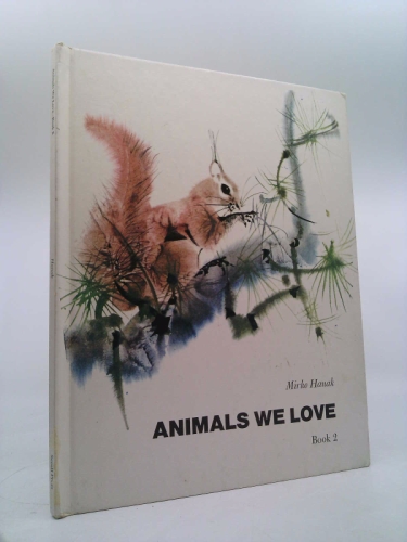 Animals We Love, Book 2