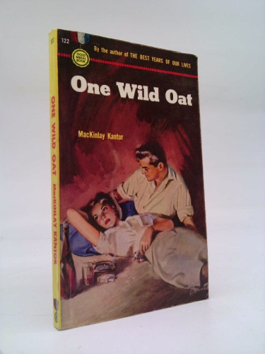 One wild oat (Gold medal book)